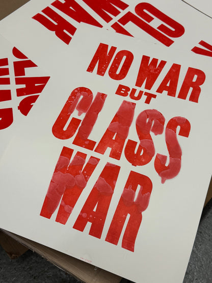 No War but Class War
