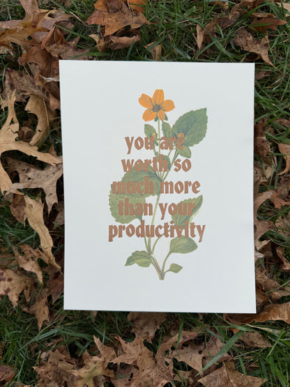 You are worth so much more than your productivity
