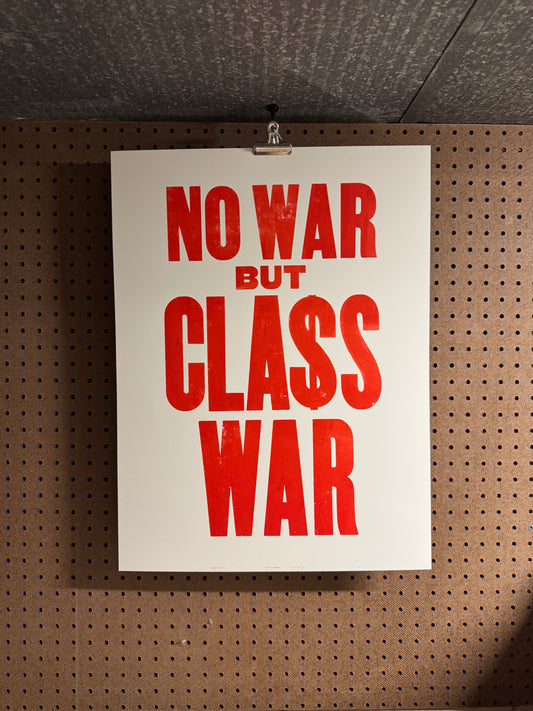 No War but Class War