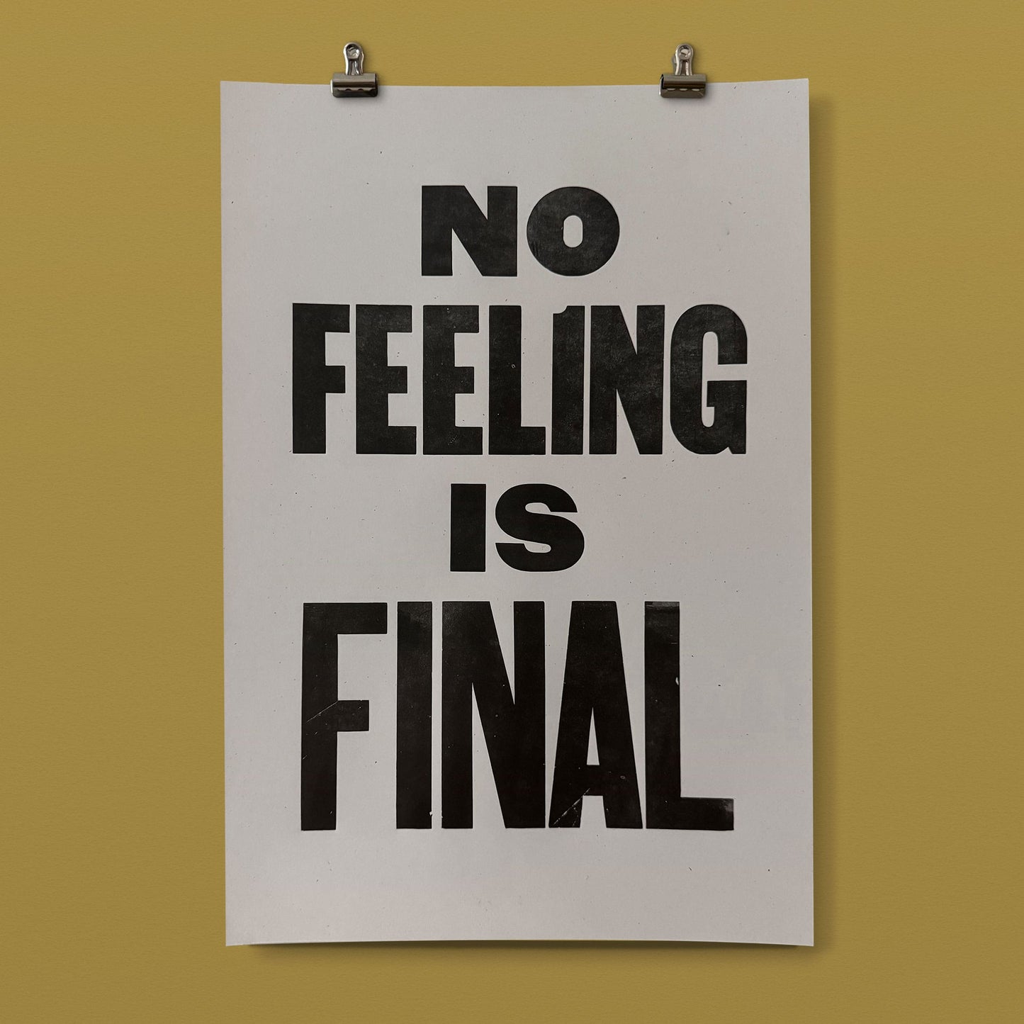 No Feeling is Final