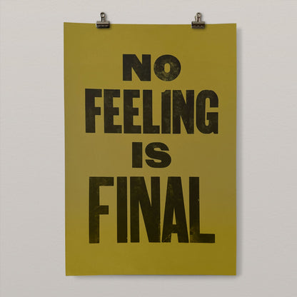 No Feeling is Final